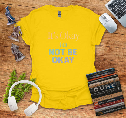 It's Okay to Not Be Okay Graphic Tee Shirt product