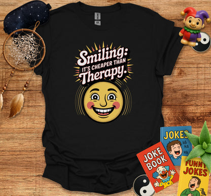 Smiling Cheaper Than Therapy Funny Graphic Tee product
