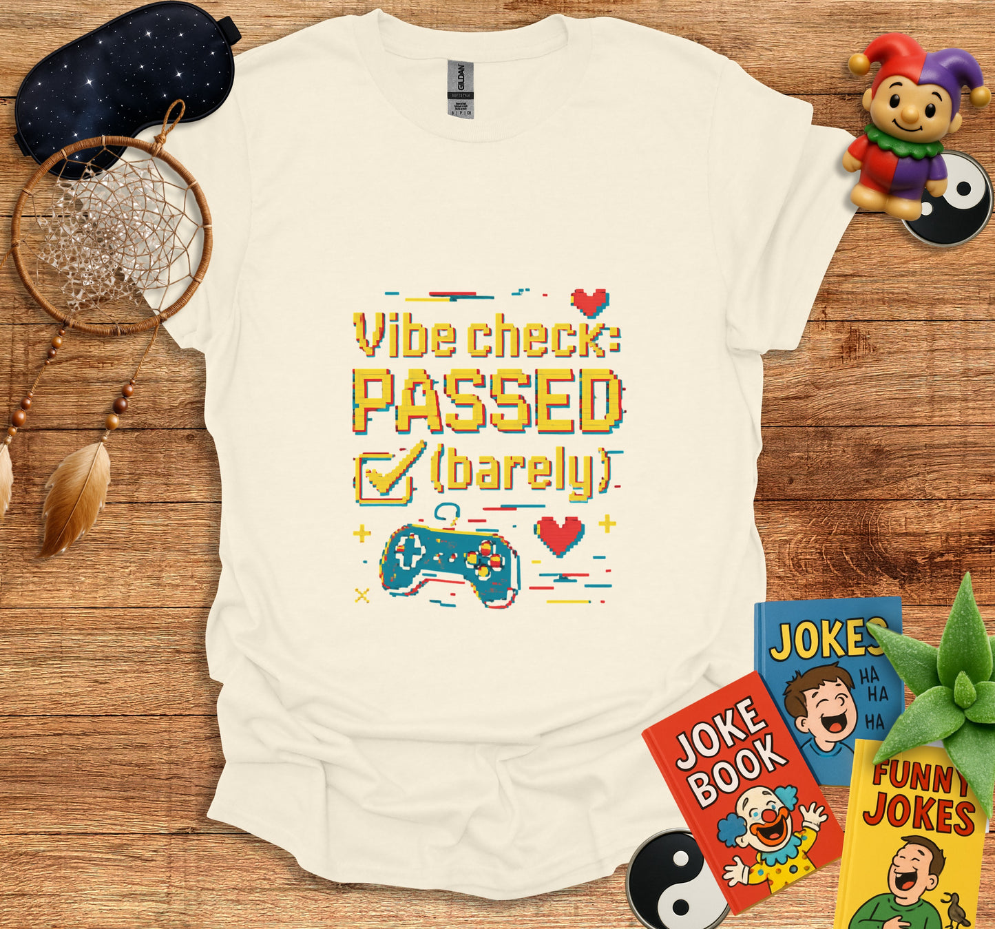 Vibe Check Passed Barely Printed Funny T-Shirt product type