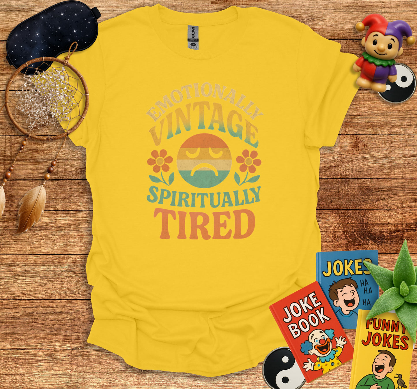 Emotionally Vintage Spiritually Tired T-Shirt product