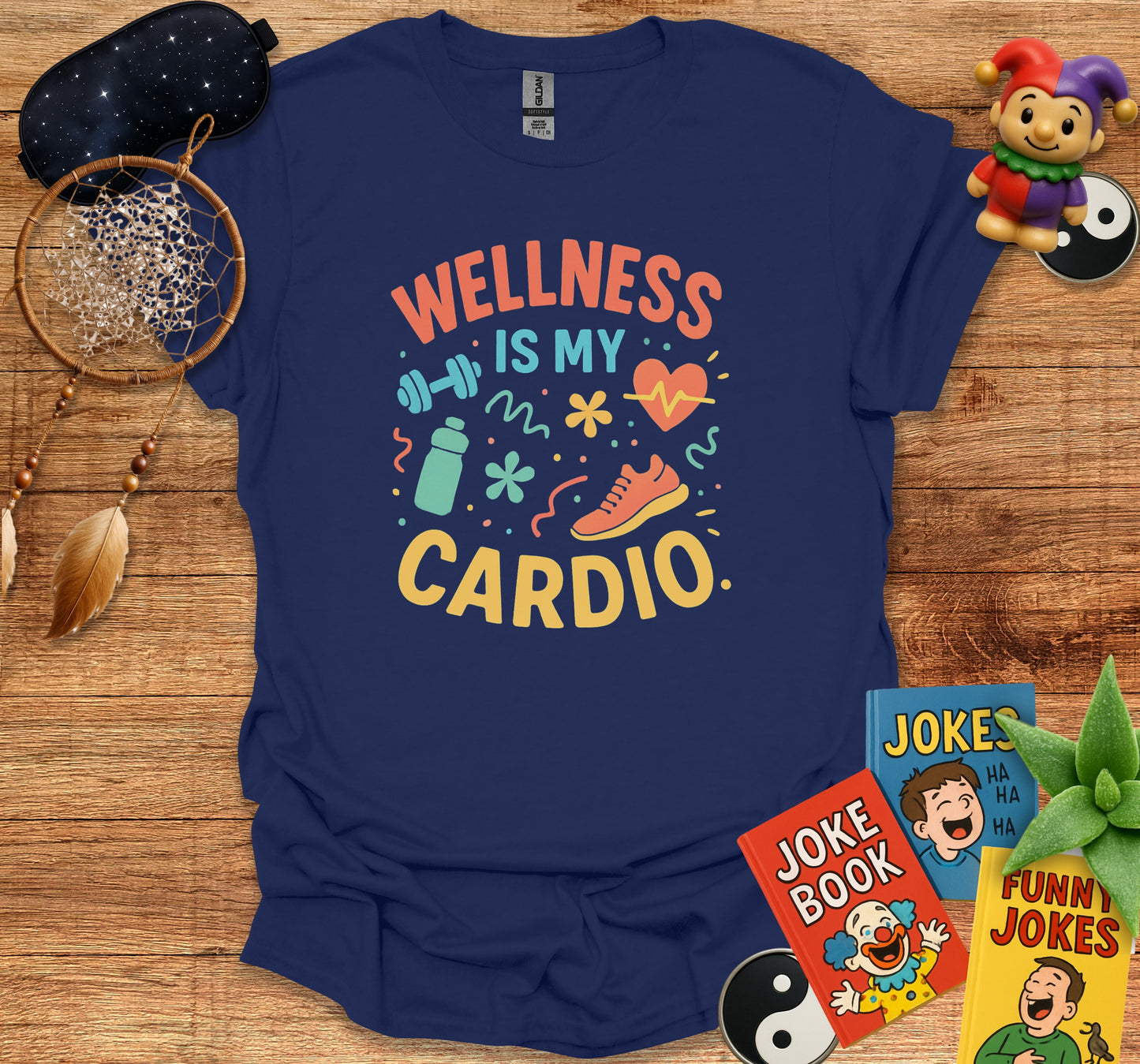 Wellness Is My Cardio Funny Fitness Shirt product