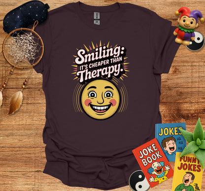 Smiling Its Cheaper Than Therapy Statement Shirt product