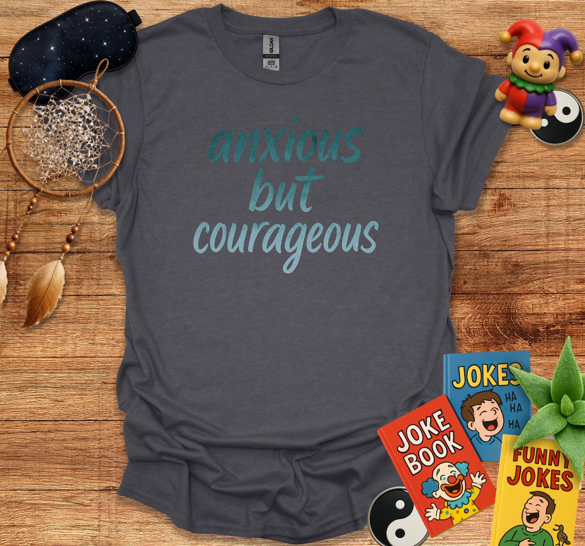 Anxious But Courageous Graphic T-Shirt product type