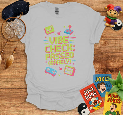 Vibe Check Passed Barely Graphic Tee Shirt Product