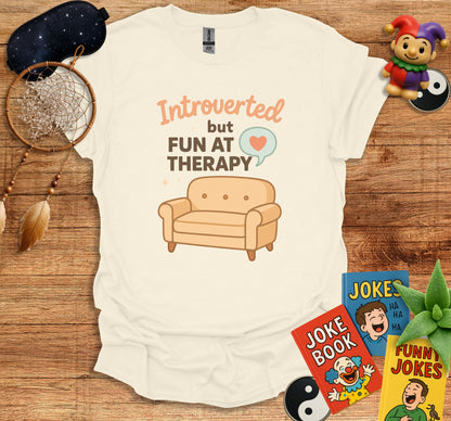 Introverted But Fun At Therapy Shirt product