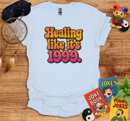 Healing Like It's 1999 Graphic Tee product type