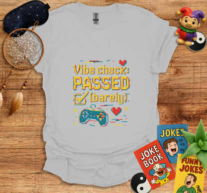 Vibe Check Passed Barely Humorous Gaming Themed Product