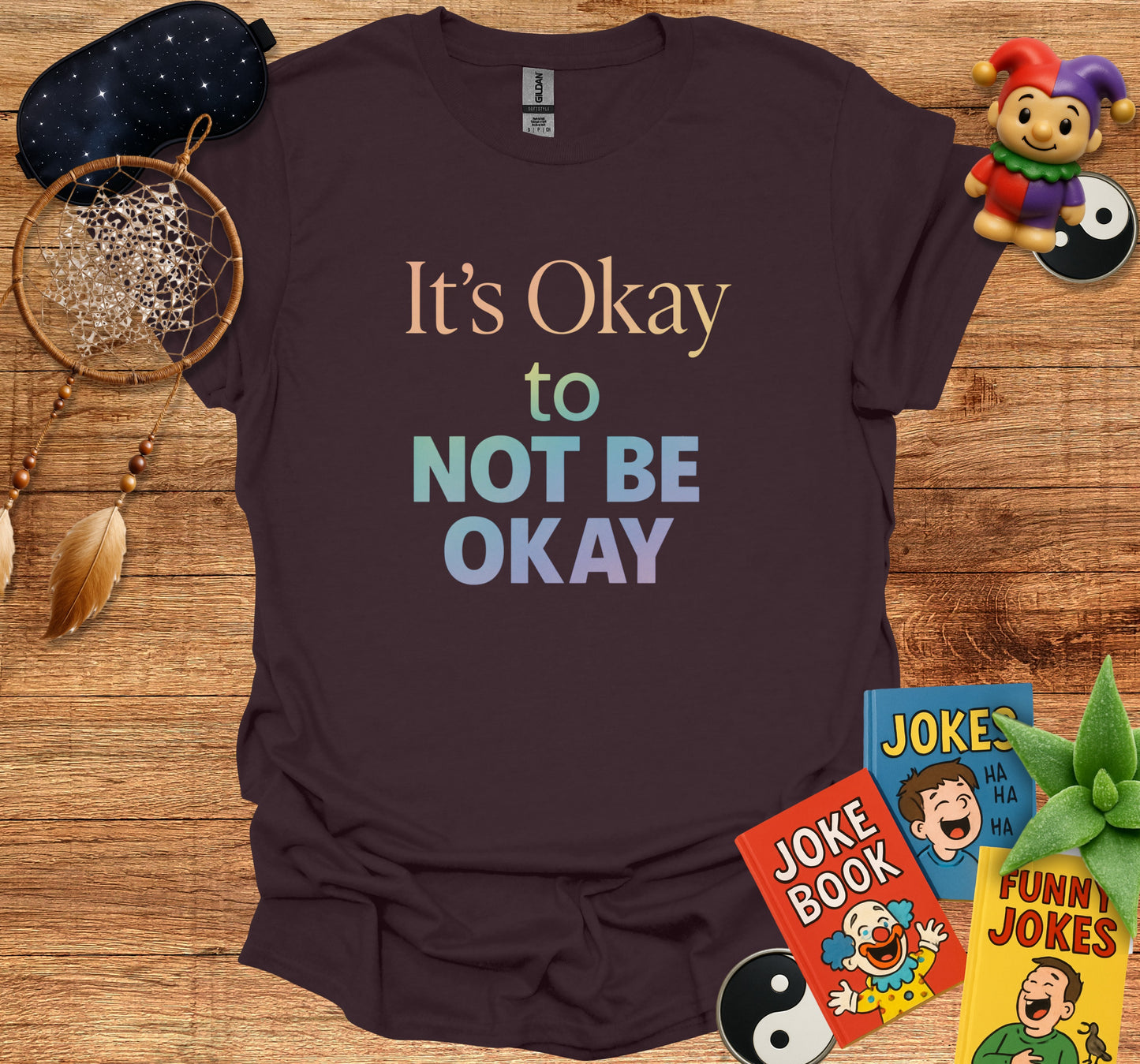 It's Okay to Not Be Okay T-shirt product type