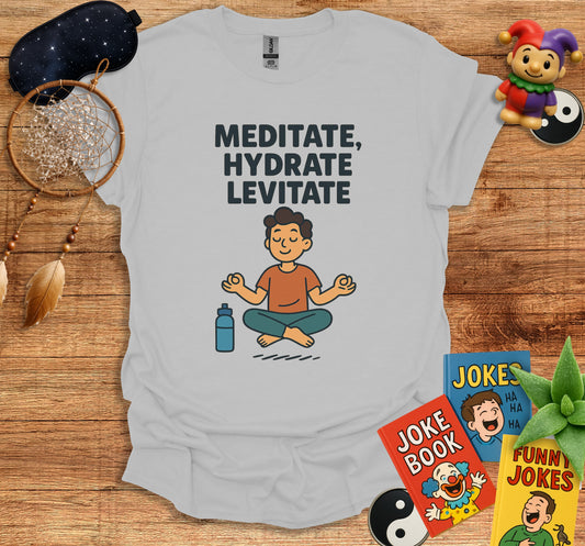 Meditate Hydrate Levitate graphic tee product
