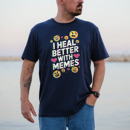 I Heal Better With Memes Graphic Tee product type