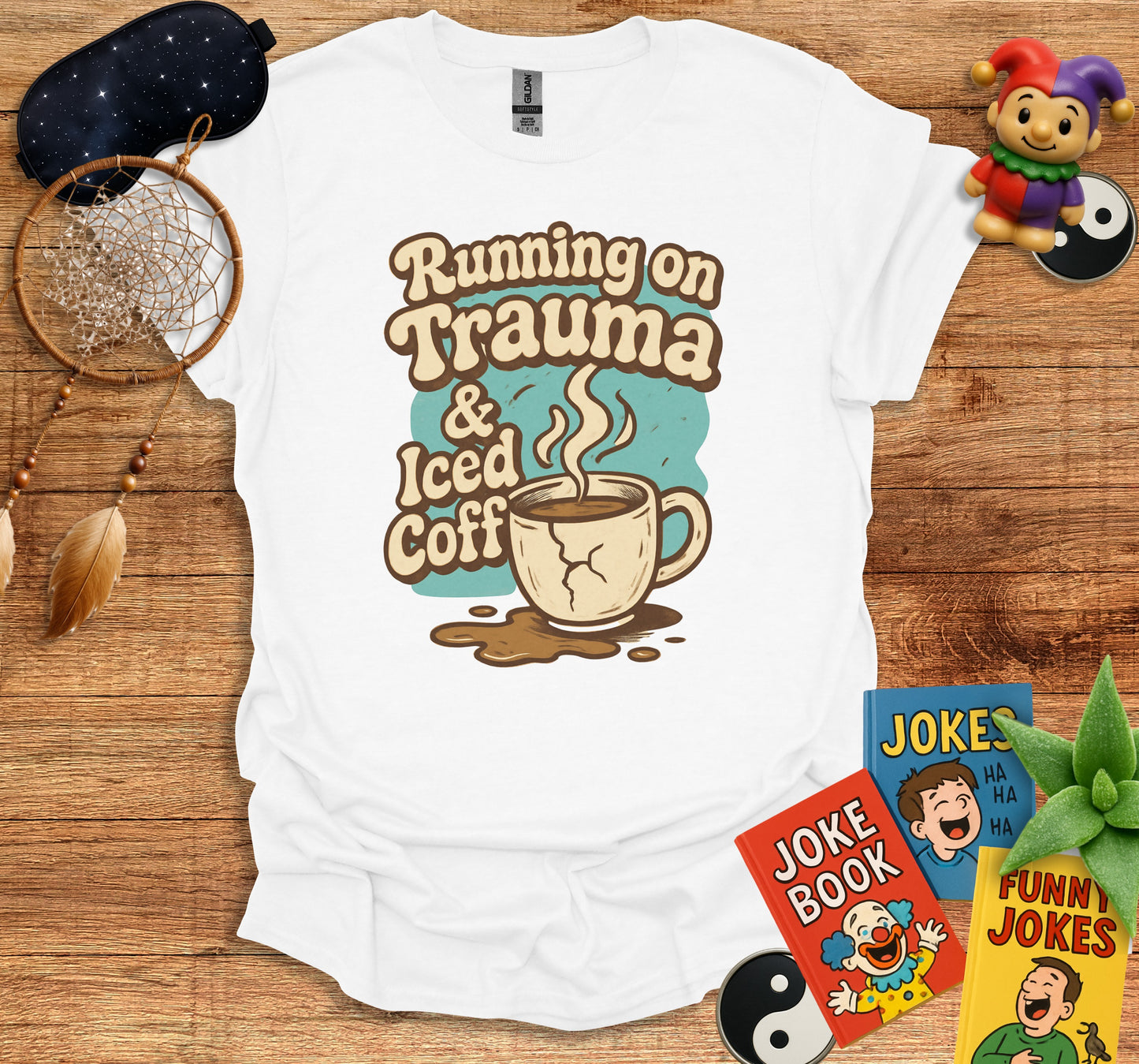 Running on Trauma and Iced Coffee T-shirt product