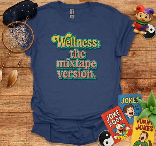 Wellness The Mixtape Version Graphic Tee product