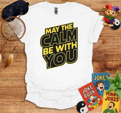 May The Calm Be With You Graphic Tee product