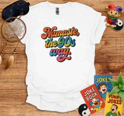 Namaste the 90s way Colorful Graphic T-shirt product