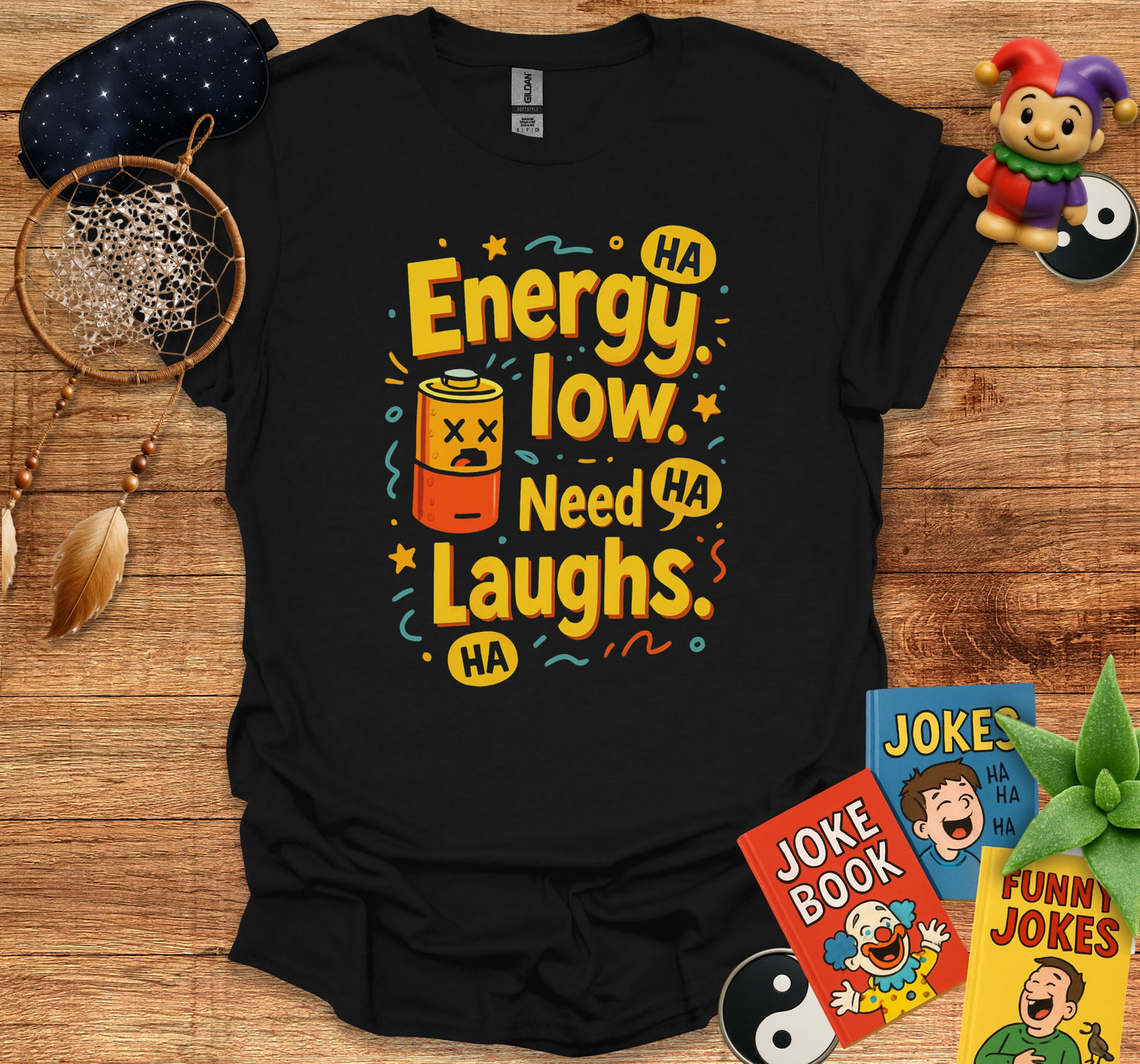 Funny Energy Low Need More Laughs Graphic T-Shirt product