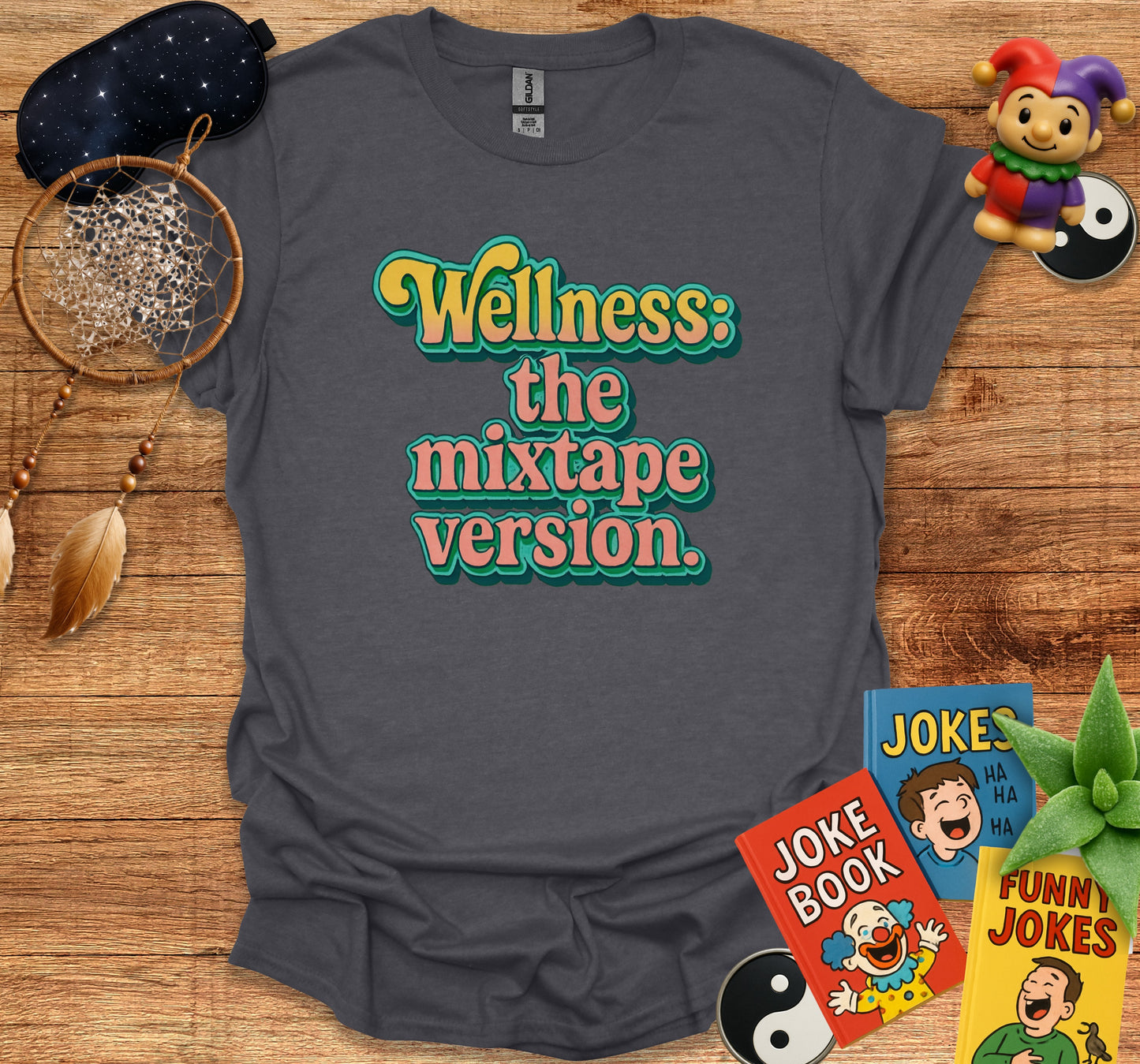Wellness: the mixtape version T shirt product type