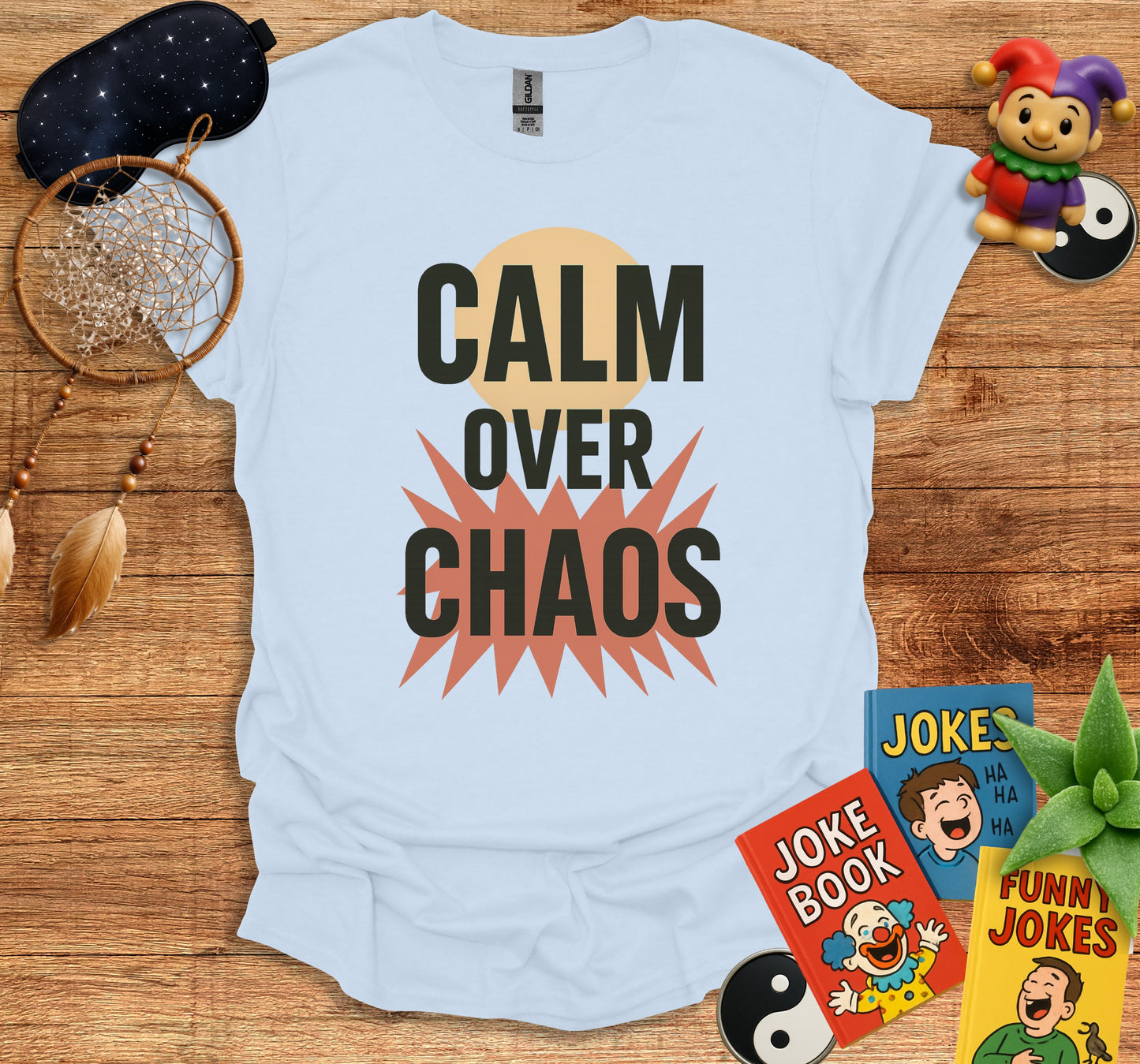 Calm Over Chaos Graphic T-Shirt product