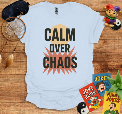 Calm Over Chaos Graphic T-Shirt product