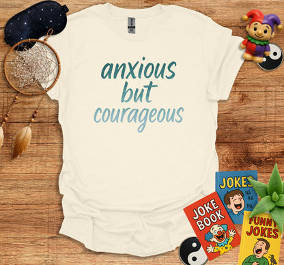 Anxious But Courageous Graphic Tee product