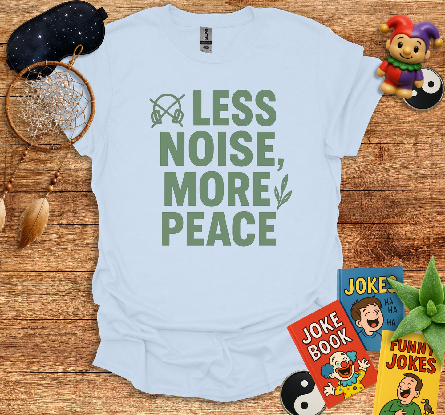 Less Noise More Peace Quote T Shirt product