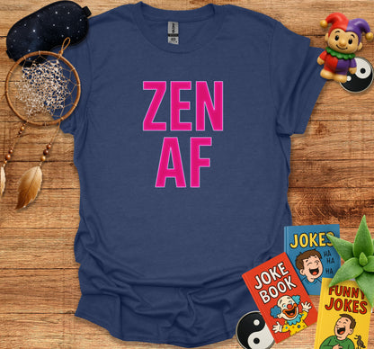 Bold Zen AF Statement T-Shirt product
