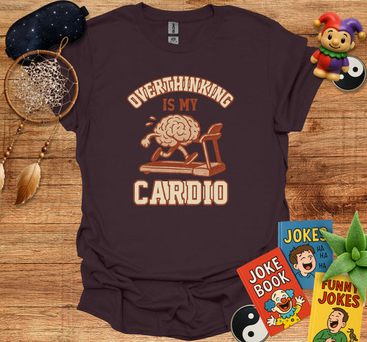 Overthinking Is My Cardio Graphic T-Shirt product
