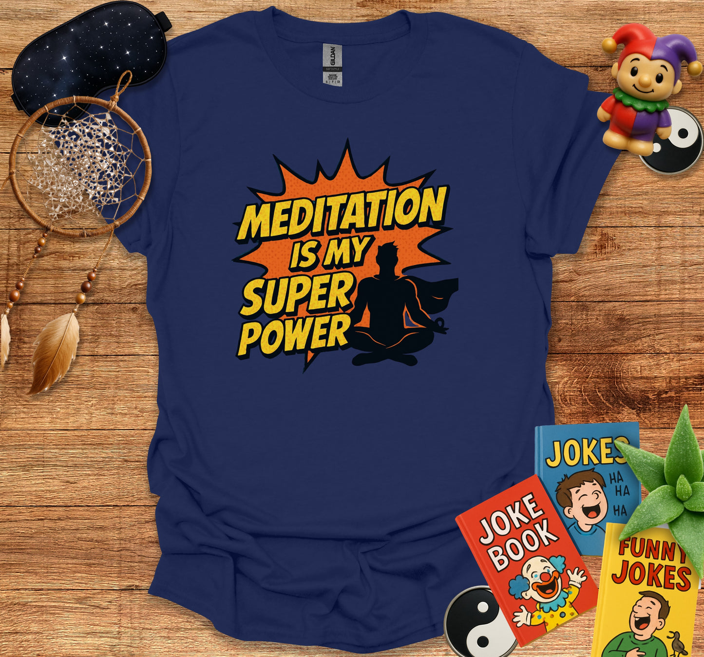 Meditation Is My Super Power T-shirt product