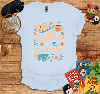 Chillax and Recharge Graphic Tee product